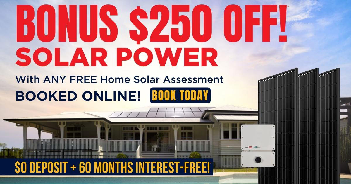 Bonus $250 off for solar assessments booked online with Solahart Gympie